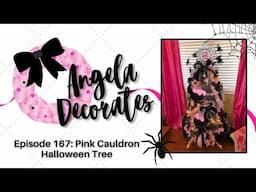 Episode 167  Pink Halloween Cauldron Tree