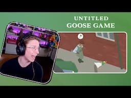 Untitled Goose Game (Ep2)