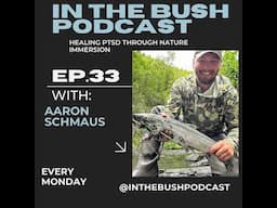 Healing PTSD through nature immersion with VIAM Outdoors owner and veteran Aaron Schmaus