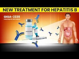 New Medication for Hepatitis B Cure | GIGA 2339 | FDA | Monoclonal Antibody | Health Wisdom