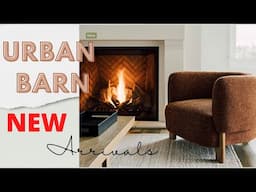 New Arrivals at Urban Barn  Fall Interior Design and Home Decor Ideas