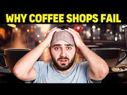 The Shocking Reasons Coffee Shops Fail and What You Can Do About It