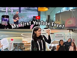 My *First YouTube Event*⭐️❤️ YouTube shopping accelerator✨🛍️ Visited Delhi 👀 Met my fav Creators 🥰