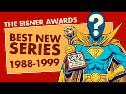 The Eisners: Best New Series Winners (‘90s Edition)