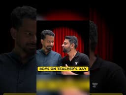 Boys on Teacher's Day 😅 #shorts #youtubeshorts #funny