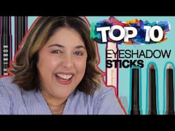 TOP TEN Eyeshadow Sticks OF ALL TIME!