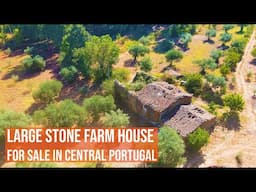 LARGE STONE FARM HOUSE FOR SALE, CENTRAL PORTUGAL - FUNDAO