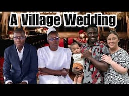 Liz & Andrew’s Wedding! | A Village Wedding | Music |Drums |Traditional Wedding |The Bichanga Family