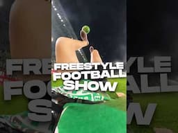 FOOTBALL FREESTYLE SHOWS #football #freestyle #show