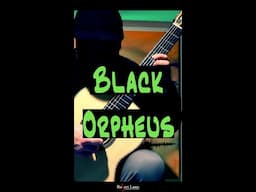 Manhã de Carnaval/Black Orpheus