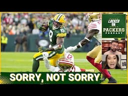 The Green Bay Packers don't have to apologize for the San Francisco 49ers' injuries