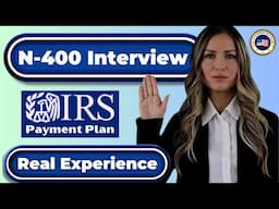 U.S. Citizenship Interview, USCIS Naturalization N-400 Questions/Answers, ciudadania americana 2024