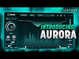 Introducing iZotope Aurora, an adaptive unmasking reverb | iZotope