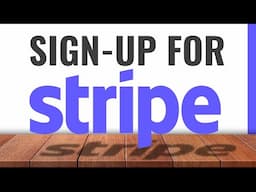 How to Open a Stripe Account 2024