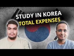 South Korea पढ्न जान कती खर्छ लाग्छ ? Study in South Korea - Total Expenses