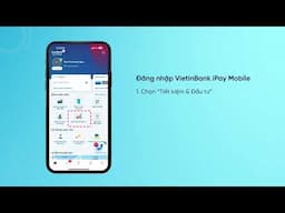 💸 Hướng dẫn mở tài khoản và giao dịch Chứng chỉ quỹ VinaCapital trên VietinBank iPay Mobile