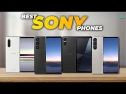 [Top 5] Best Sony Phones 2024 - Best Sony Phones for Photography 📷