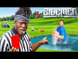 SIDEMEN FORFEIT FOOT GOLF