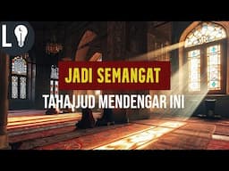 Motivasi Untuk Mulai Shalat Tahajjud