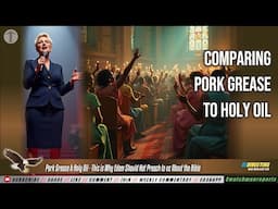 Foolishness | This is Why Edom Should Not Preach to us About the Bible - Pork Grease & Holy Oil