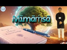 Mimamsa Philosophy — Roots of Indian Knowledge