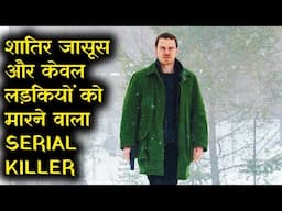 सनकी SERIAL KILLER जो सिर्फ WINTER में शिकार करता है  || Explained In Hindi ||