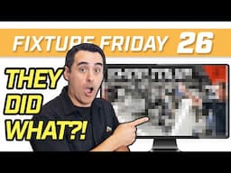 My REACTION to YOUR Fixtures! | Fixture Friday 26