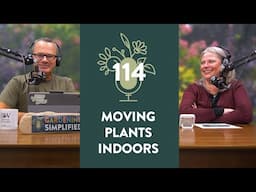 Moving Plants Indoors | 114