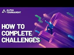 Alpha Tournament Help | How to Complete Daily Challenges