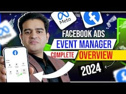 Facebook Ads Event Manager Complete Overview | Facebook Ads Full Course in English | #facebookads