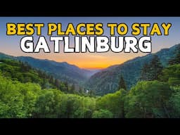 Gatlinburg's TOP Recommended Hotels & Resorts!