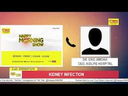 90% of kidney infections are contracted in the Washroom-Dr. Eric Amoah