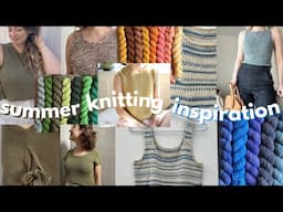 summer 2024 knitting inspiration and plans that won't make you sweat | knits by mandy