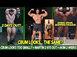 Chris Bumstead Looks TOO SMALL + Martin Fitzwater Will Win Prague Pro! + Why is Akim Skipping It?