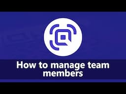 How to manage team members