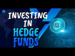 Investing in Hedge Funds