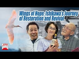 Wings of Hope: Ishikawa’s Journey of Restoration and Revival | JAPAN Forward