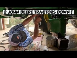 MORE JOHN DEERE BREAKDOWNS