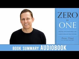 Zero to One by Peter Thiel | Audiobook summary