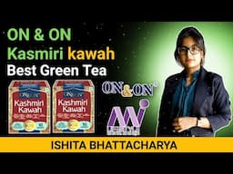 On & On Kashmiri Kawah Product Training সম্পূর্ণ বাংলায়|| For Association : 8101394962