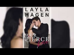 Your Fierce Love by Layla Hagen (The Bennett Family #7) 🎧📖 Romance Audiobook