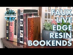 Faux Live Edge Resin Bookends | Woodworking / DIY