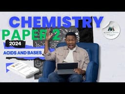 Acids and Bases - Grade 11/12 Chemistry | Gauteng June Exam 2024 | Mlungisi Nkosi