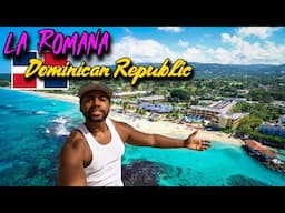 La Romana Is The Dominican City Tourist Hope Americans Never Find Out About