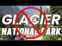 6 Reasons to SKIP Glacier in 2025 or FOREVER!