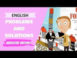 Let's Write a Narrative - Problem and Solutions (Primary School English Lesson)