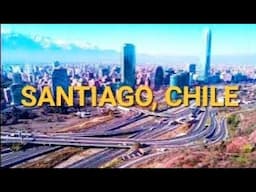 Santiago chile, Santiago Chile Overview, Santiago chile Geography, Chileans