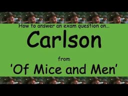 Analysis of Carlson in 'Of Mice and Men'