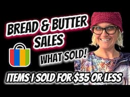 Bread & Butter BOLOs Items I Sold on ebay for $35 or Less What Sold