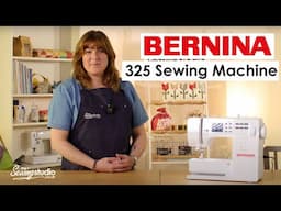 Bernina 325 Sewing Machine Review